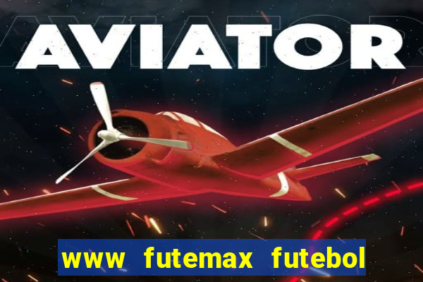 www futemax futebol ao vivo